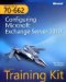 MCTS Self-Paced Training Kit (Exam 70-662) Configuring Microsoft Exchange Server 2010. Автор:Orin Thomas, Ian McLean 